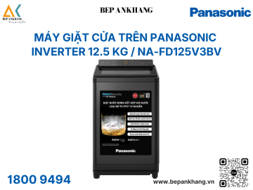 Máy giặt cửa trên Panasonic 12kg - NA-FD125V3BV